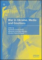 War in Ukraine. Media and Emotions