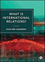 What is International Relations?