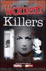 Women Killers (Crimes of the Century)