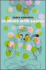 24 Hours with Gaspar