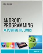 Android Programming: Pushing the Limits