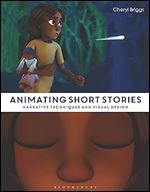 Animating Short Stories: Narrative Techniques and Visual Design