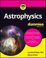Astrophysics For Dummies, 1st Edition