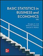 Basic Statistics in Business and Economics, Ed 10