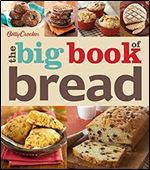 Betty Crocker The Big Book of Bread