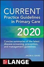 CURRENT Practice Guidelines in Primary Care 2020,18th Edition
