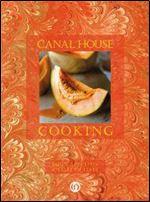 Canal House Cooking Volume 9:Buon Appetito: A Taste of Italy