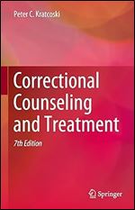 Correctional Counseling and Treatment Ed 7