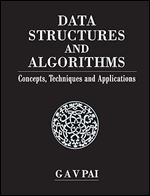 Data Structures And Algorithms: Concepts, Techniques And Applications