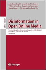 Disinformation in Open Online Media: Third Multidisciplinary International Symposium, MISDOOM 2021, Virtual Event, September 21 22, 2021, Proceedings ... Applications, incl. Internet/Web, and HCI)