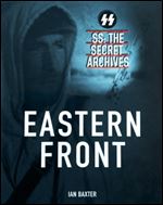 Eastern Front (SS: The Secret Archives)