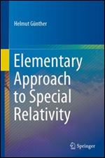 Elementary Approach to Special Relativity, 1st ed.
