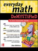Everyday Math Demystified ,1st Edition
