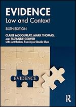 Evidence: Law and Context Ed 6