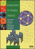 Explorations in Complex Analysis