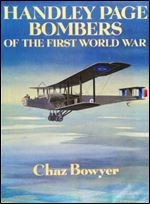 Handley Page Bombers of the First World War
