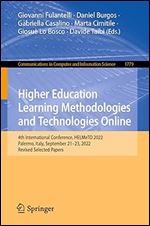 Higher Education Learning Methodologies and Technologies Online: 4th International Conference, HELMeTO 2022, Palermo, Italy, September 21 23, 2022, ... in Computer and Information Science, 1779)
