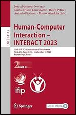 Human-Computer Interaction INTERACT 2023: 19th IFIP TC13 International Conference, York, UK, August 28 September 1, 2023, Proceedings, Part II (Lecture Notes in Computer Science)