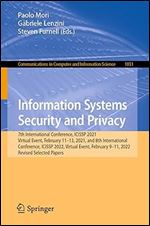 Information Systems Security and Privacy (Communications in Computer and Information Science)