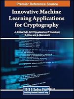 Innovative Machine Learning Applications for Cryptography