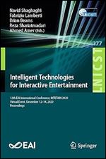 Intelligent Technologies for Interactive Entertainment: 12th EAI International Conference, INTETAIN 2020, Virtual Event, December 12-14, 2020, ... and Telecommunications Engineering)