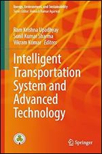 Intelligent Transportation System and Advanced Technology (Energy, Environment, and Sustainability)