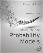 Introduction to Probability Models, 13th Edition