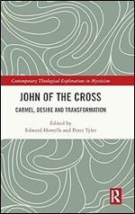 John of the Cross (Contemporary Theological Explorations in Mysticism)