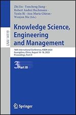 Knowledge Science, Engineering and Management: 16th International Conference, KSEM 2023, Guangzhou, China, August 16 18, 2023, Proceedings, Part III (Lecture Notes in Artificial Intelligence)