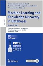 Machine Learning and Knowledge Discovery in Databases: Research Track: European Conference, ECML PKDD 2023, Turin, Italy, September 18 22, 2023, ... V (Lecture Notes in Artificial Intelligence)
