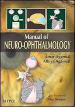 Manual of Neuro Ophthalmogy