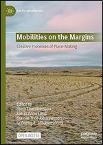 Mobilities on the Margins: Creative Processes of Place-Making (Arctic Encounters)