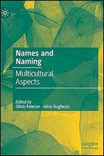 Names and Naming: Multicultural Aspects