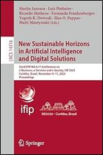 New Sustainable Horizons in Artificial Intelligence and Digital Solutions (Lecture Notes in Computer Science)