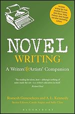 Novel Writing: A Writers' and Artists' Companion (Writers' and Artists' Companions)