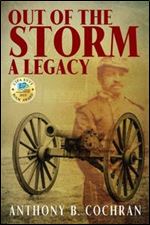 Out of the Storm: A Legacy