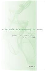 Oxford Studies in Philosophy of Law Volume 3