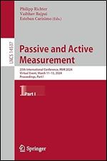 Passive and Active Measurement: 25th International Conference, PAM 2024, Virtual Event, March 11 13, 2024, Proceedings, Part I (Lecture Notes in Computer Science, 14537)