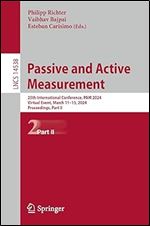 Passive and Active Measurement: 25th International Conference, PAM 2024, Virtual Event, March 11 13, 2024, Proceedings, Part II (Lecture Notes in Computer Science, 14538)