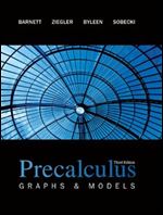 Precalculus: Graphs & Models, 3rd Edition