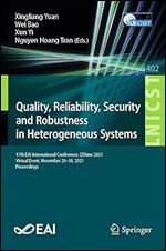 Quality, Reliability, Security and Robustness in Heterogeneous Systems: 17th EAI International Conference, QShine 2021, Virtual Event, November 29 30, ... and Telecommunications Engineering)