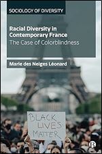 Racial Diversity in Contemporary France: The Case of Colorblindness (Sociology of Diversity)