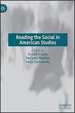 Reading the Social in American Studies