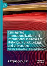 Reimagining Internationalization and International Initiatives at Historically Black Colleges and Universities