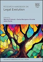 Research Handbook on Legal Evolution (Research Handbooks in Legal Theory series)