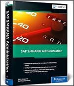 SAP S/4HANA Administration (SAP PRESS)