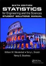 Statistics for Engineering and the Sciences, Student Solutions Manual ,6th Edition