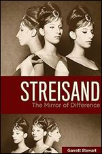 Streisand: The Mirror of Difference (Queer Screens Series)