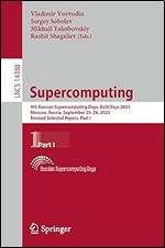 Supercomputing: 9th Russian Supercomputing Days, RuSCDays 2023, Moscow, Russia, September 25 26, 2023, Revised Selected Papers, Part I (Lecture Notes in Computer Science)