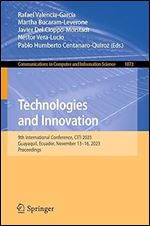 Technologies and Innovation: 9th International Conference, CITI 2023, Guayaquil, Ecuador, November 13 16, 2023, Proceedings (Communications in Computer and Information Science)